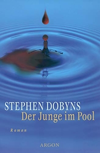 Buchcover: Stephen Dobyns. Der Junge im Pool. Argon Verlag, Berlin, 1999.