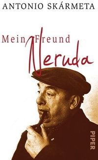 Cover: Mein Freund Neruda