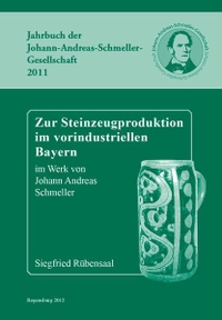 Siegfried Rübensaal. Zur Steinzeugproduktion im vorindustriellen Bayern im Werk von Johann Andreas Schmeller - (Jahrbuch der Johann-Andreas-Schmeller-Gesellschaft 2011). Edition Vulpes, Regensburg, 2012.