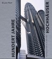 Cover: Hundert Jahre Hochhäuser