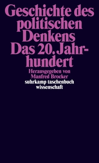 Cover: Geschichte des politischen Denkens. Das 20. Jahrhundert
