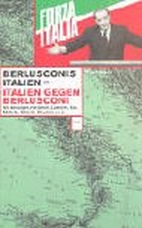 Buchcover: Friederike Hausmann (Hg.). Berlusconis Italien - Italien gegen Berlusconi. Klaus Wagenbach Verlag, Berlin, 2002.