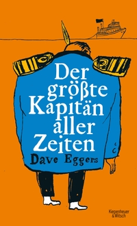Cover: Der größte Kapitän aller Zeiten