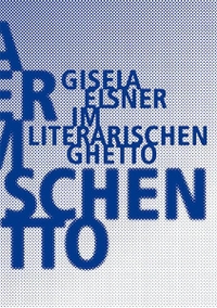 Cover: Im literarischen Ghetto