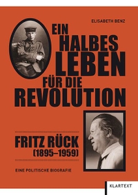 Cover: Ein halbes Leben für die Revolution
