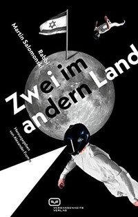 Buchcover: Martin Salomonski. Zwei im andern Land - Roman. Vergangenheitsverlag, Berlin, 2021.