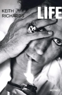 Buchcover: Keith Richards. Life. Heyne Verlag, München, 2010.