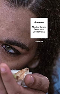Cover: Albertine Sarrazin. Querwege - Roman. Ink Press, Zürich, 2019.