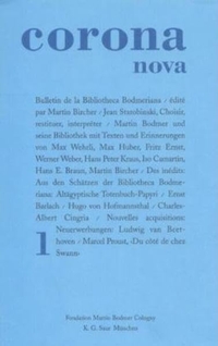 Buchcover: Corona Nova. Bulletin - Bulletin de la Bibliotheca Bodmeriana. Band 1. K. G. Saur Verlag, München, 2001.