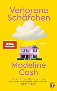 Madeline Cash. Verlorene Schäfchen - Roman . Penguin Verlag, München, 2026. Madeline Cash. Verlorene Schäfchen - Roman . Penguin Verlag, München, 2026.