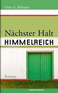 Cover: Nächster Halt Himmelreich