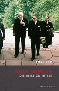Cover: Knut Hamsun. Die Reise zu Hitler