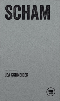 Buchcover: Lea Schneider. Scham. Verlagshaus Berlin, Berlin, 2021.