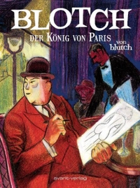 Buchcover: Blutch. Blotch. Avant Verlag, Berlin, 2009.