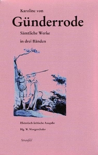 Cover: Karoline von Günderrode: Sämtliche Werke und ausgewählte Studien