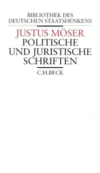 Buchcover: Justus Möser. Politische und juristische Schriften. C.H. Beck Verlag, München, 2001.