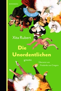 Buchcover: Xita Rubert. Die Unordentlichen - Roman. Berenberg Verlag, Berlin, 2024.