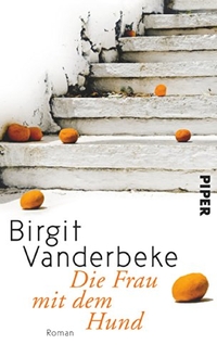 Buchcover: Birgit Vanderbeke. Die Frau mit dem Hund - Roman. Piper Verlag, München, 2012.