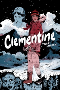 Buchcover: Tillie Walden. Clementine - Comic. Cross Cult Verlag, Ludwigsburg, 2023.