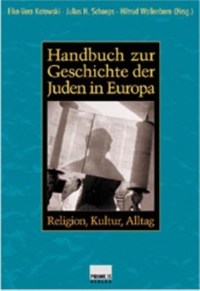 Cover: Handbuch zur Geschichte der Juden in Europa. 2 Bände