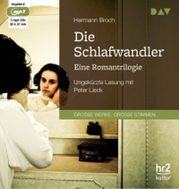 Buchcover: Hermann Broch. Die Schlafwandler. Eine Romantrilogie - Ungekürzte Lesung (3 mp3-CDs). Der Audio Verlag (DAV), Berlin, 2018.