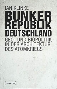 Cover: Bunkerrepublik Deutschland