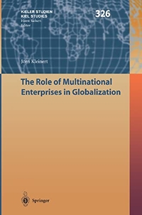 Buchcover: Jörn Kleinert. The Role of Multinational Enterprises in Globalization. Springer Verlag, Heidelberg, 2004.