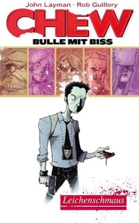 Cover: Chew - Bulle mit Biss