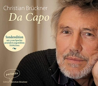 Buchcover: Christian Brückner (Hg.). Da Capo - Sonderedition mit 5 vom Sprecher persönlich ausgewählten Hörbüchern. Parlando Verlag, Berlin, 2018.