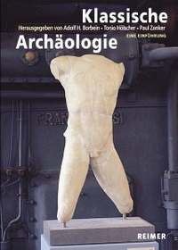 Buchcover: Klassische Archäologie - Eine Einführung. Dietrich Reimer Verlag, Berlin, 2000.
