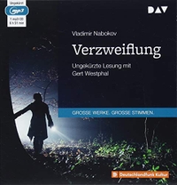 Buchcover: Vladimir Nabokov. Verzweiflung - Ungekürzte Lesung mit Gert Westphal. 1mp3-CD. Der Audio Verlag (DAV), Berlin, 2018.