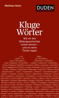 Buchcover: Matthias Heine. Kluge Wörter - Wie wir den Bildungswortschatz nutzen können - und wo seine Tücken liegen. Dudenverlag, Mannheim, 2024.