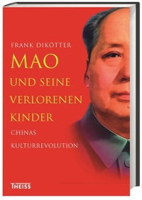 Cover: Mao und seine verlorenen Kinder