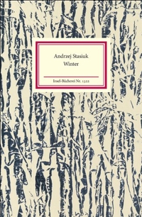 Buchcover: Andrzej Stasiuk. Winter - Fünf Geschichten. Insel Verlag, Berlin, 2009.