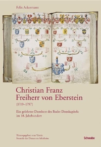 Cover: Christian Franz Freiherr von Eberstein (1719-1797)