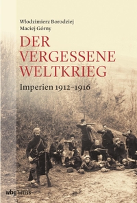 Cover: Der vergessene Weltkrieg