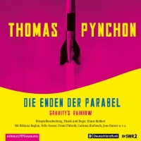 Buchcover: Thomas Pynchon. Die Enden der Parabel - Gravity's Rainbow. 13 CDs. Hörbuch Hamburg, Hamburg, 2020.
