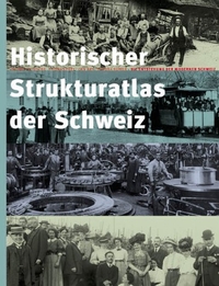 Cover: Historischer Strukturatlas der Schweiz