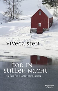 Buchcover: Viveca Sten. Tod in stiller Nacht - Thomas Andreassons sechster Fall. Kiepenheuer und Witsch Verlag, Köln, 2015.