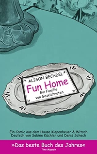 Buchcover: Alison Bechdel. Fun Home - Eine Familie von Gezeichneten. Kiepenheuer und Witsch Verlag, Köln, 2008.