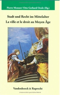 Cover: Stadt und Recht im Mittelalter