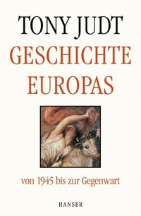Cover: Geschichte Europas von 1945 bis zur Gegenwart
