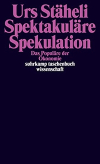 Cover: Spektakuläre Spekulationen
