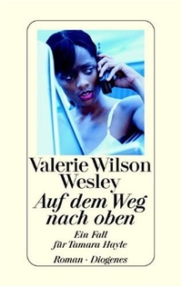 Buchcover: Valery Wilson Wesley. Auf dem Weg nach oben - Ein Fall für Tamara Hayle. Diogenes Verlag, Zürich, 2000.