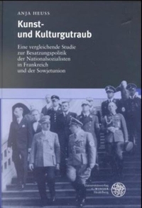 Cover: Kunst- und Kulturgutraub