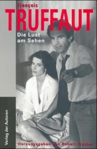 Cover: Die Lust am Sehen