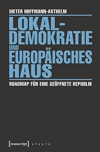 Cover: Lokaldemokratie und Europäisches Haus