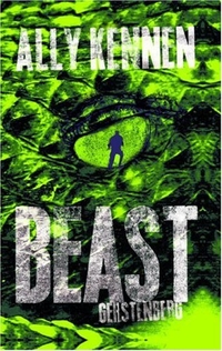 Buchcover: Ally Kennen. Beast - Ab 13 Jahre. Gerstenberg Verlag, Hildesheim, 2007.
