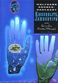 Cover: Kinderblitz, Jambudvipa - aus dem Großen Sutra Kinderblitz (Weltumsegler) - (1924-1994)