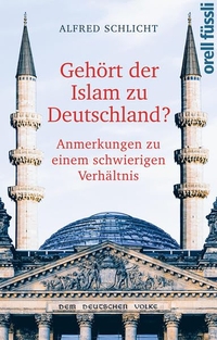Cover: Gehört der Islam zu Deutschland?